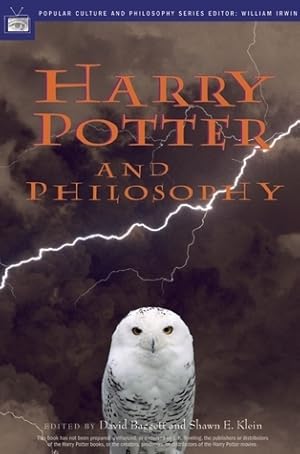 Harry Potter and Philosophy: If Aristotle Ran Hogwarts