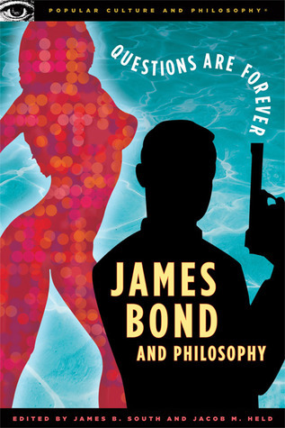 Full size book cover of James Bond and Philosophy: Questions Are Forever}