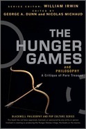 Full size book cover of The Hunger Games and Philosophy: A Critique of Pure Treason}