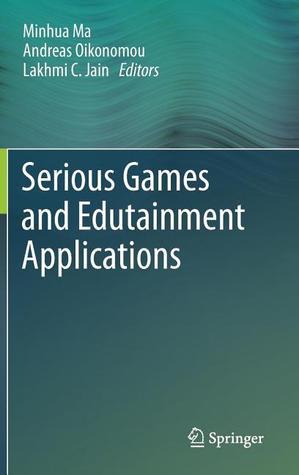 Full size book cover of Serious Games and Edutainment Applications}