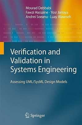 Full size book cover of Verification and Validation in Systems Engineering: Assessing UML/SysML Design Models}