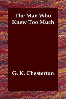 Full size book cover of The Man Who Knew Too Much}