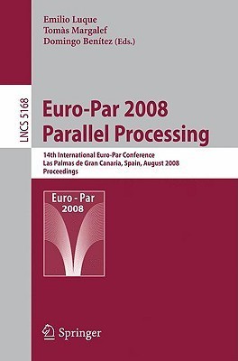 Full size book cover of Euro-Par 2008 Parallel Processing}