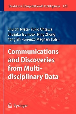 Communications and Discoveries from Multidisciplinary Data