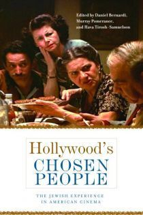 Hollywood's Chosen People: The Jewish Experience in American Cinema