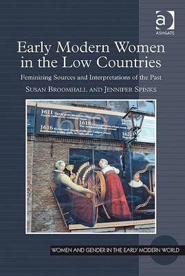 Early Modern Women in the Low Countries