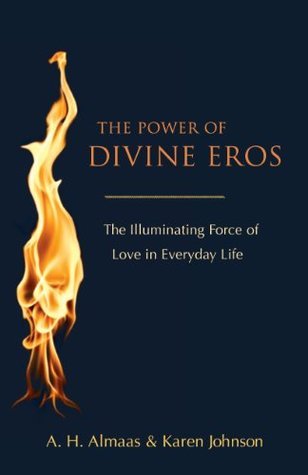 The Power of Divine Eros: The Illuminating Force of Love in Everyday Life