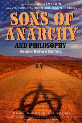 Sons of Anarchy and Philosophy: Brains Before Bullets