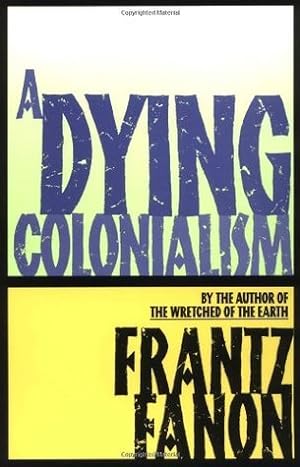 Book cover of A Dying Colonialism}