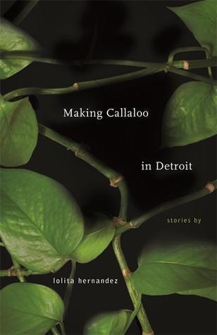 Full size book cover of Making Callaloo in Detroit}