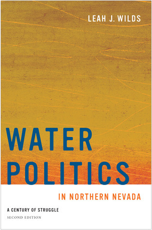 Full size book cover of Water Politics in Northern Nevada: A Century of Struggle, Second Edition}