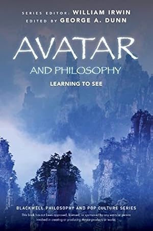 Avatar and Philosophy: Learning to See