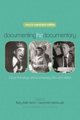 Full size book cover of Documenting the Documentary: Close Readings of Documentary Film and Video, New and Expanded Edition}