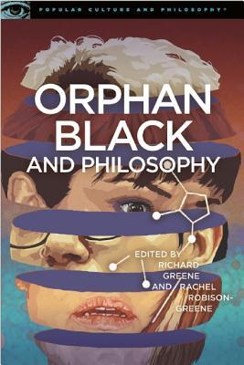 Full size book cover of Orphan Black and Philosophy: Grand Theft DNA}