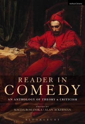 Full size book cover of Reader in Comedy: An Anthology of Theory and Criticism}