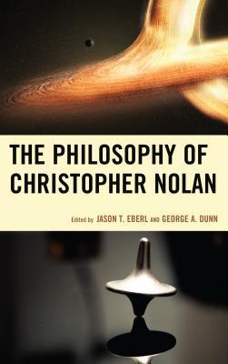 Full size book cover of The Philosophy of Christopher Nolan}