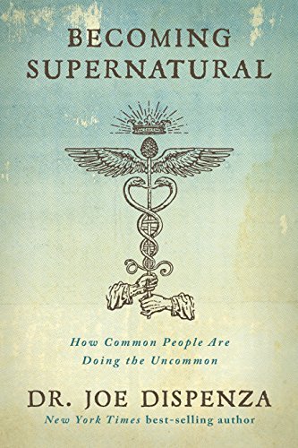 Becoming Supernatural: How Common People are Doing the Uncommon