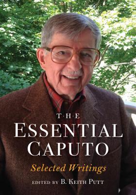 Full size book cover of The Essential Caputo: Selected Writings}