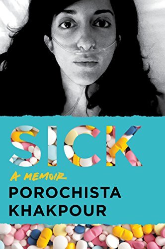 Sick: A Memoir