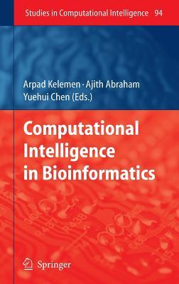 Computational Intelligence In Bioinformatics