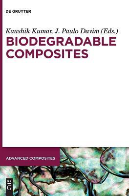 Biodegradable Composites: Materials, Manufacturing and Engineering