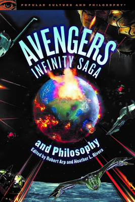 The Infinity Wars/Endgame and Philosophy