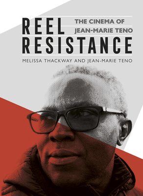 Full size book cover of Reel Resistance - The Cinema of Jean-Marie Teno}