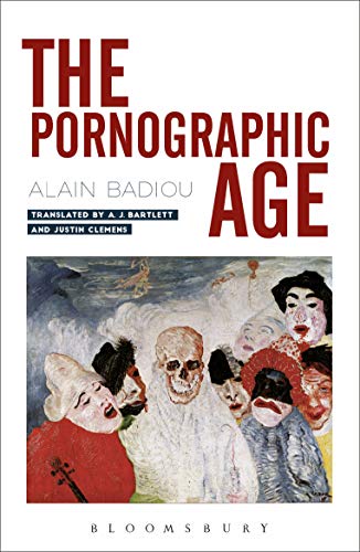 Full size book cover of The Pornographic Age}