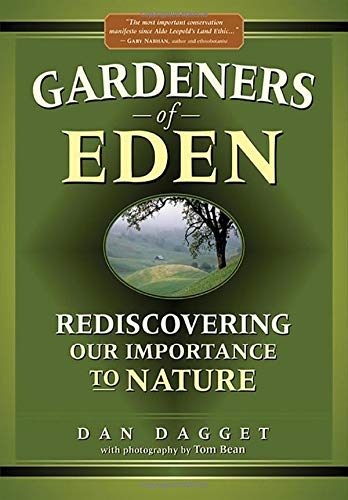 Full size book cover of Gardeners of Eden: Rediscovering Our Importance to Nature}