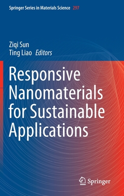 Responsive Nanomaterials for Sustainable Applications