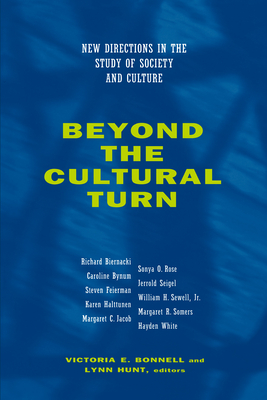 Full size book cover of Beyond the Cultural Turn: New Directions in the Study of Society and Culture}