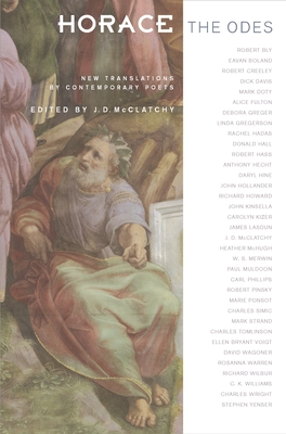 Full size book cover of Horace, The Odes: New Translations by Contemporary Poets}