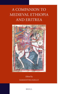 Full size book cover of A Companion to Medieval Ethiopia and Eritrea}