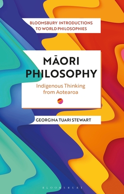 Full size book cover of Maori Philosophy: Indigenous Thinking from Aotearoa}