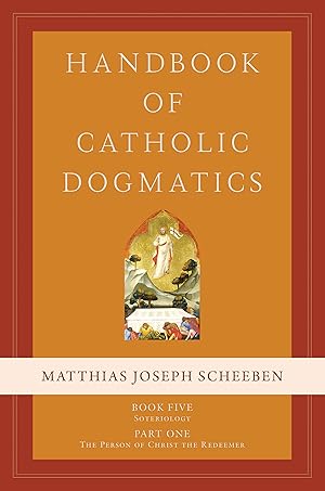 Book cover of Handbook of Catholic Dogmatics 5.1}