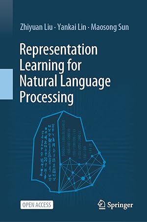 Representation Learning for Natural Language Processing