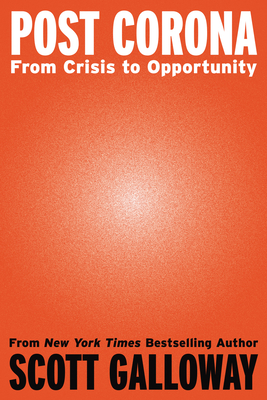 Post Corona: From Crisis to Opportunity