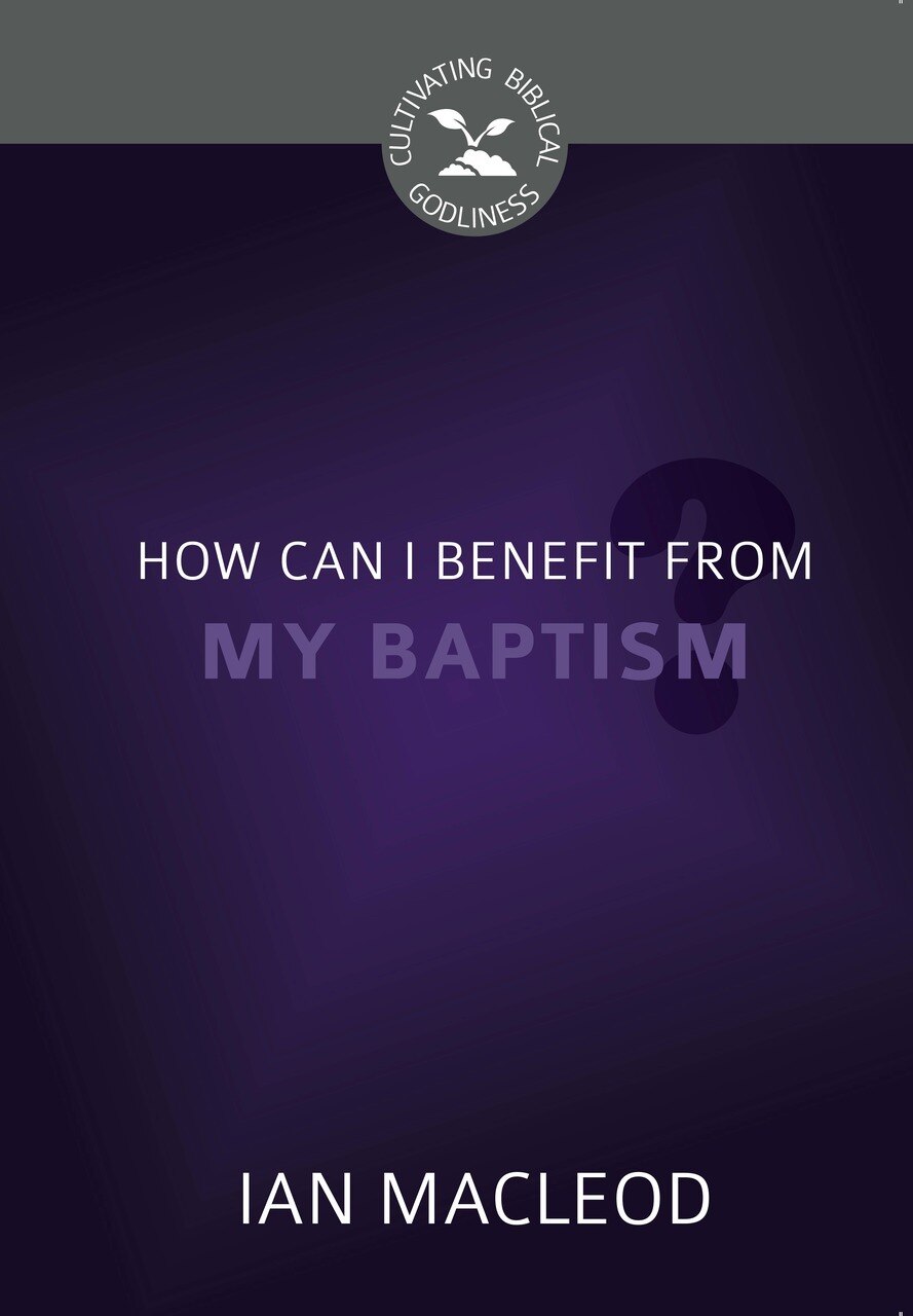 Full size book cover of How Can I Benefit from My Baptism?}