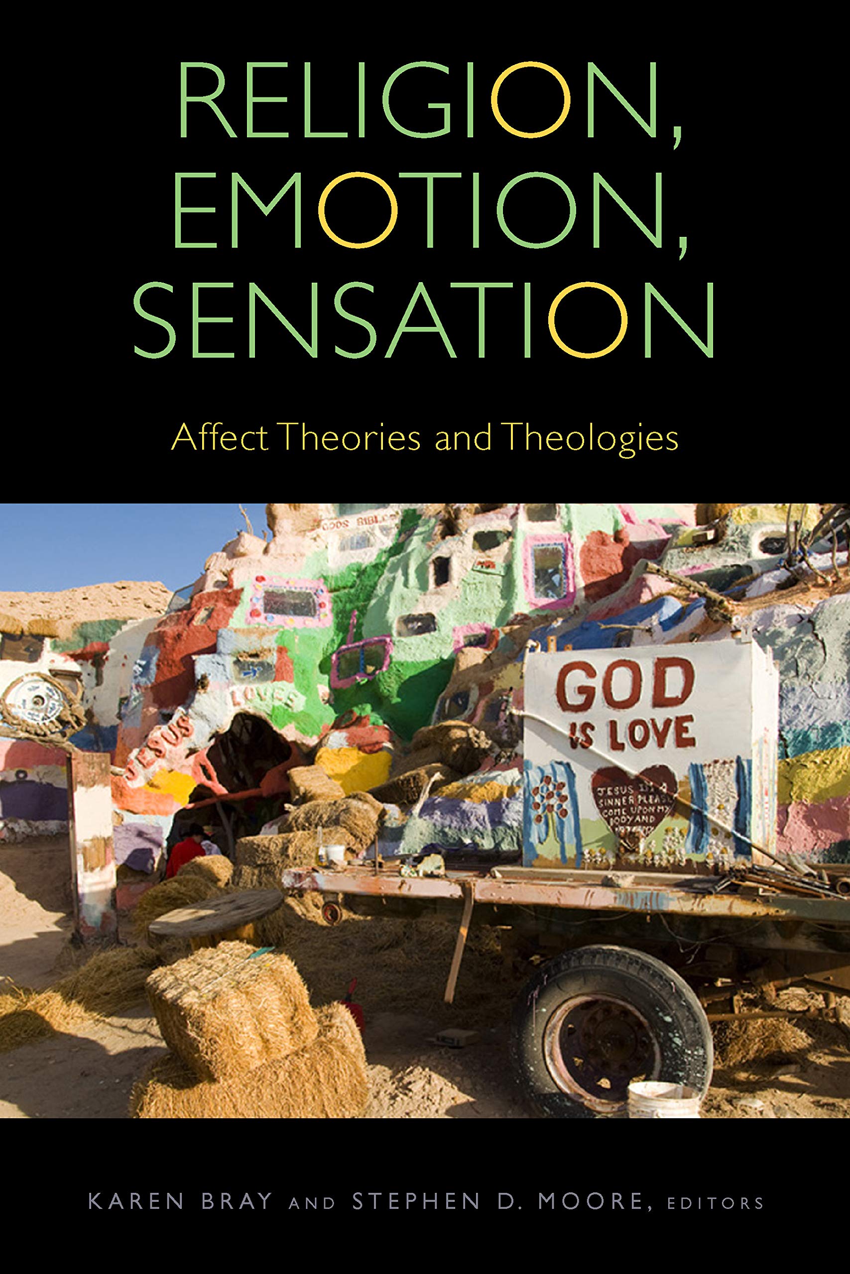 Full size book cover of Religion, Emotion, Sensation: Affect Theories and Theologies}