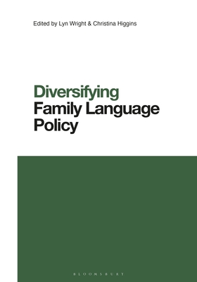 Full size book cover of Diversifying Family Language Policy}