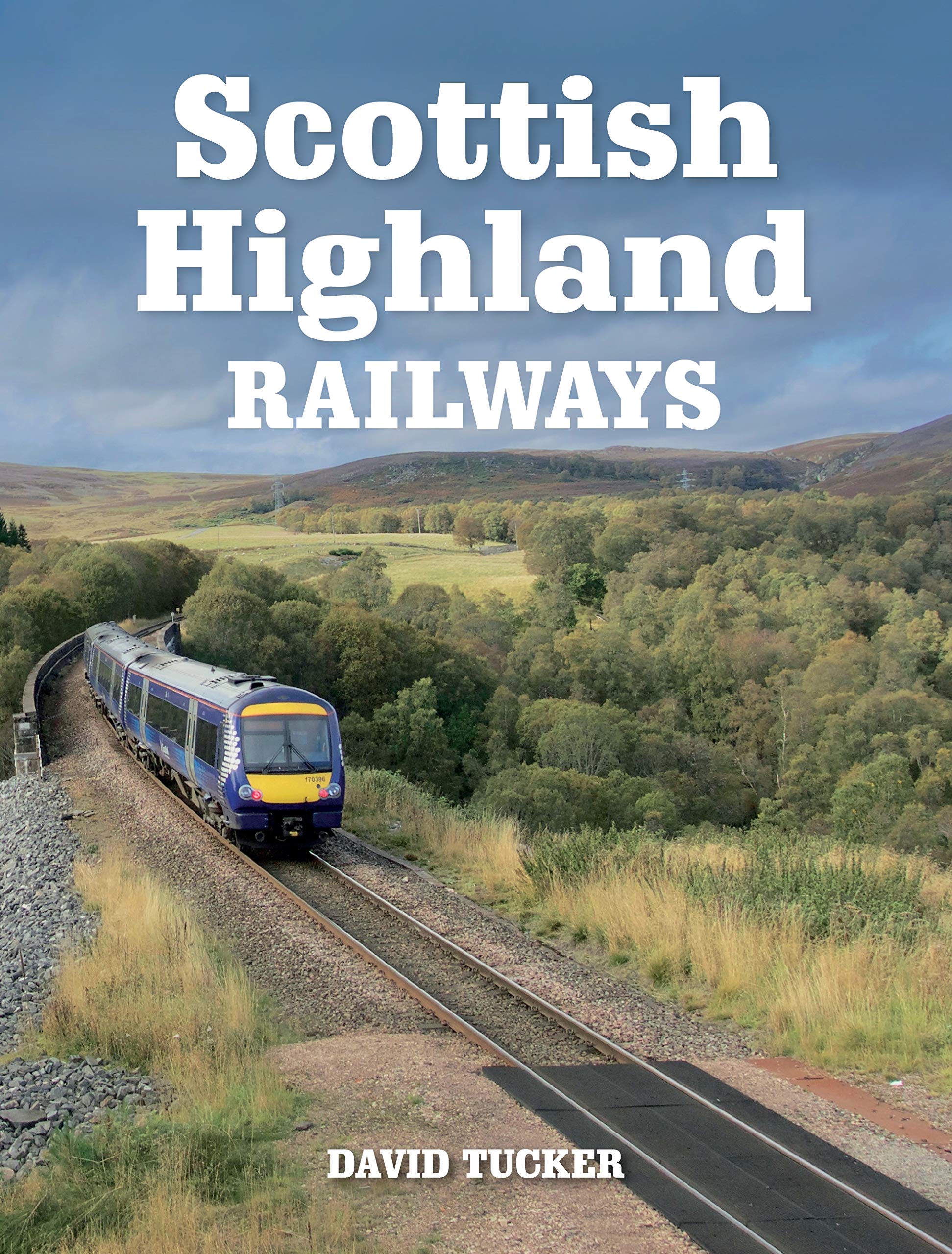 Full size book cover of Scottish Highland Railways}