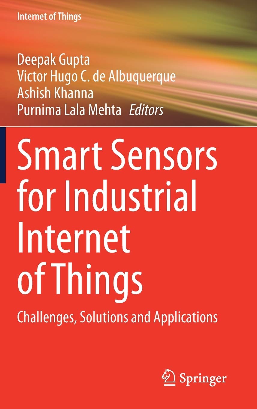 Full size book cover of Smart Sensors for Industrial Internet of Things: Challenges, Solutions and Applications}