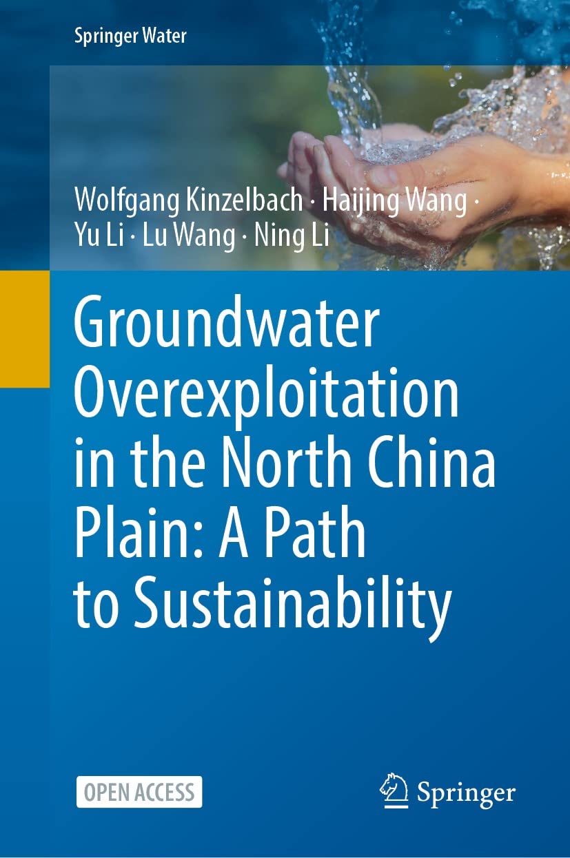 Full size book cover of Groundwater overexploitation in the North China Plain: A path to sustainability}