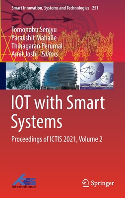 IOT with Smart Systems: Proceedings of ICTIS 2021, Volume 2