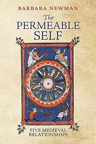 Full size book cover of The Permeable Self: Five Medieval Relationships}