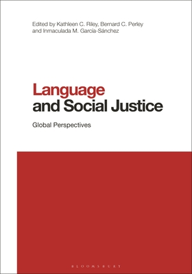 Language and Social Justice: Global Perspectives