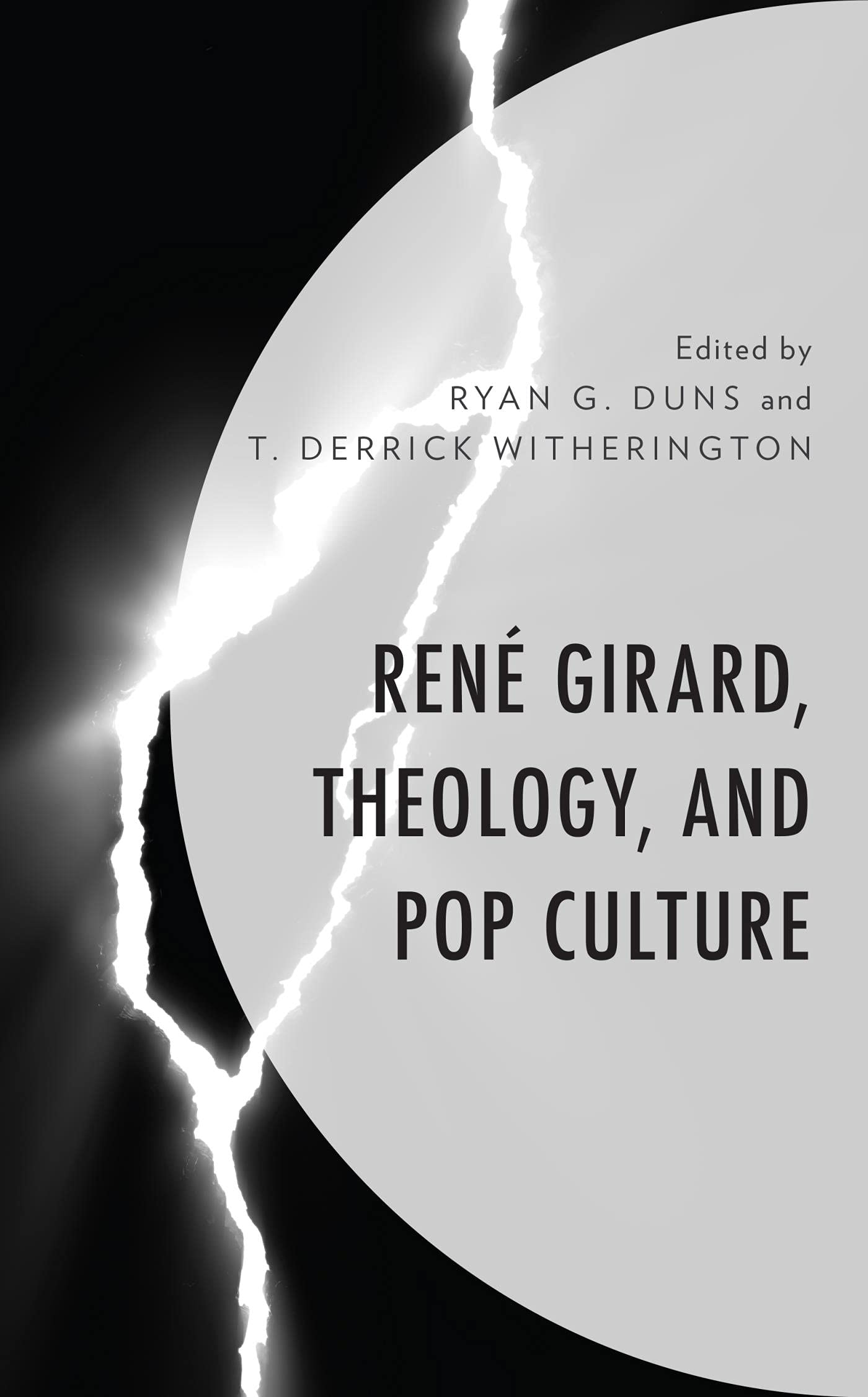 Full size book cover of Rene Girard, Theology, and Pop Culture}