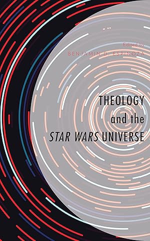 Theology and the Star Wars Universe