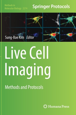 Live Cell Imaging: Methods and Protocols