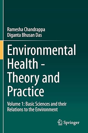 Environmental Health - Theory and Practice: Volume 1: Basic Sciences and their Relations to the Environment